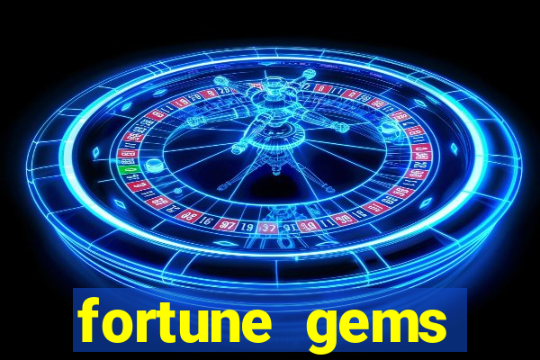 fortune gems horario pagante